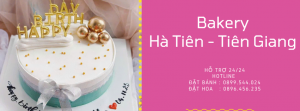 Tiệm Bánh Sinh Nhật Tại Hà Tiên Kiên Giang - Giao Tận Nơi