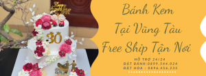 Tiệm Bánh Sinh Nhật Tại Vũng Tàu - Giao Tận Nơi
